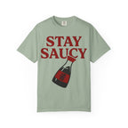 Graphic Tee — Stay Saucy