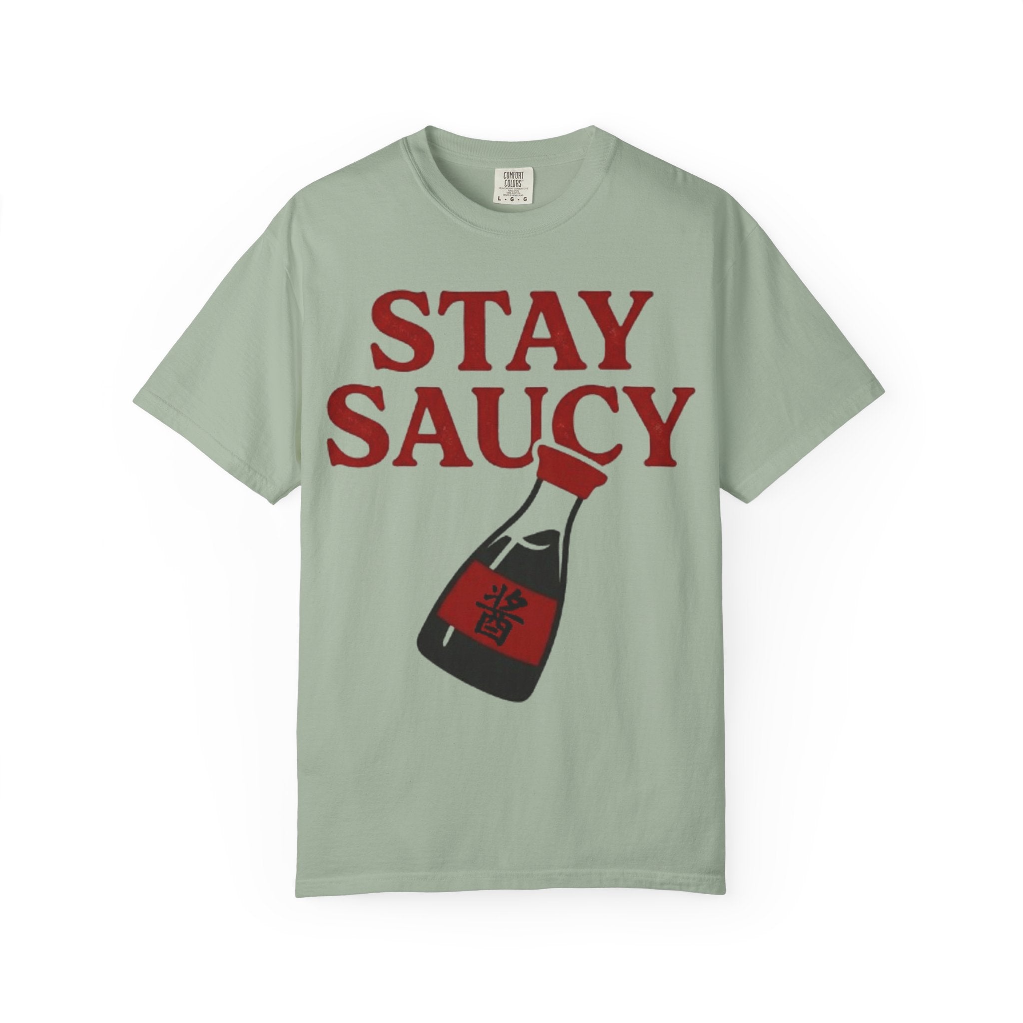 Graphic Tee — Stay Saucy