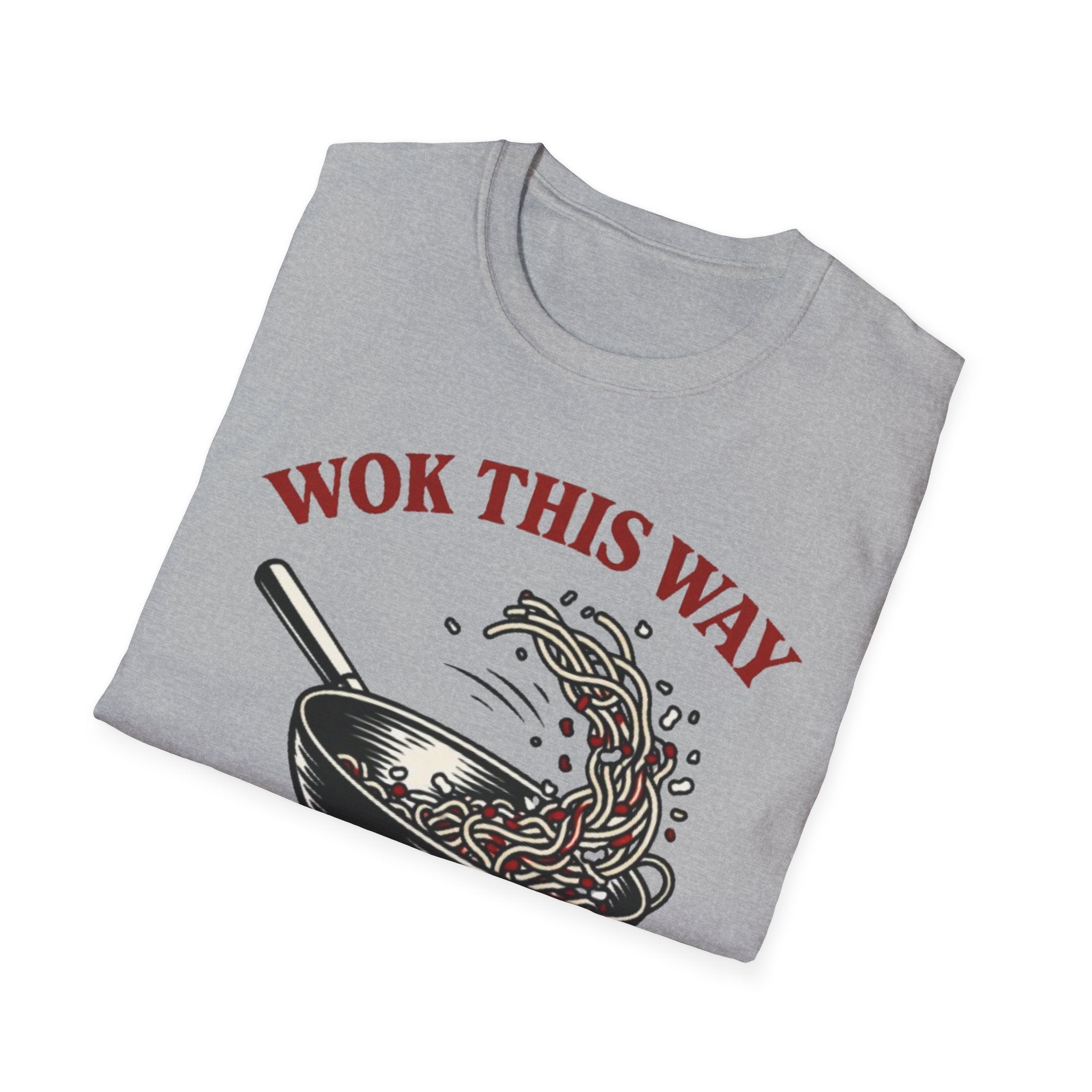 Wok This Way T Shirt