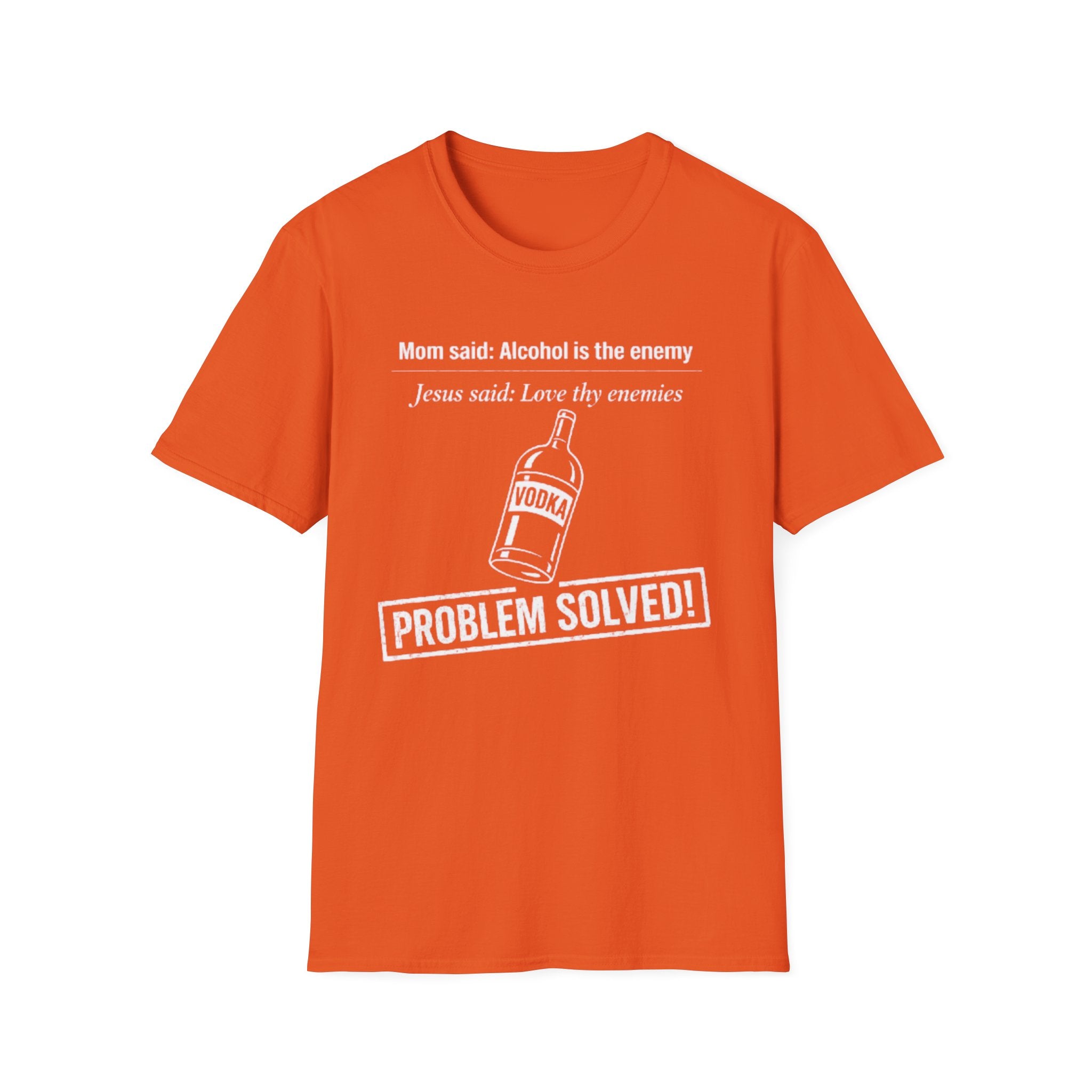 Alcohol is the Enemy T Shirt