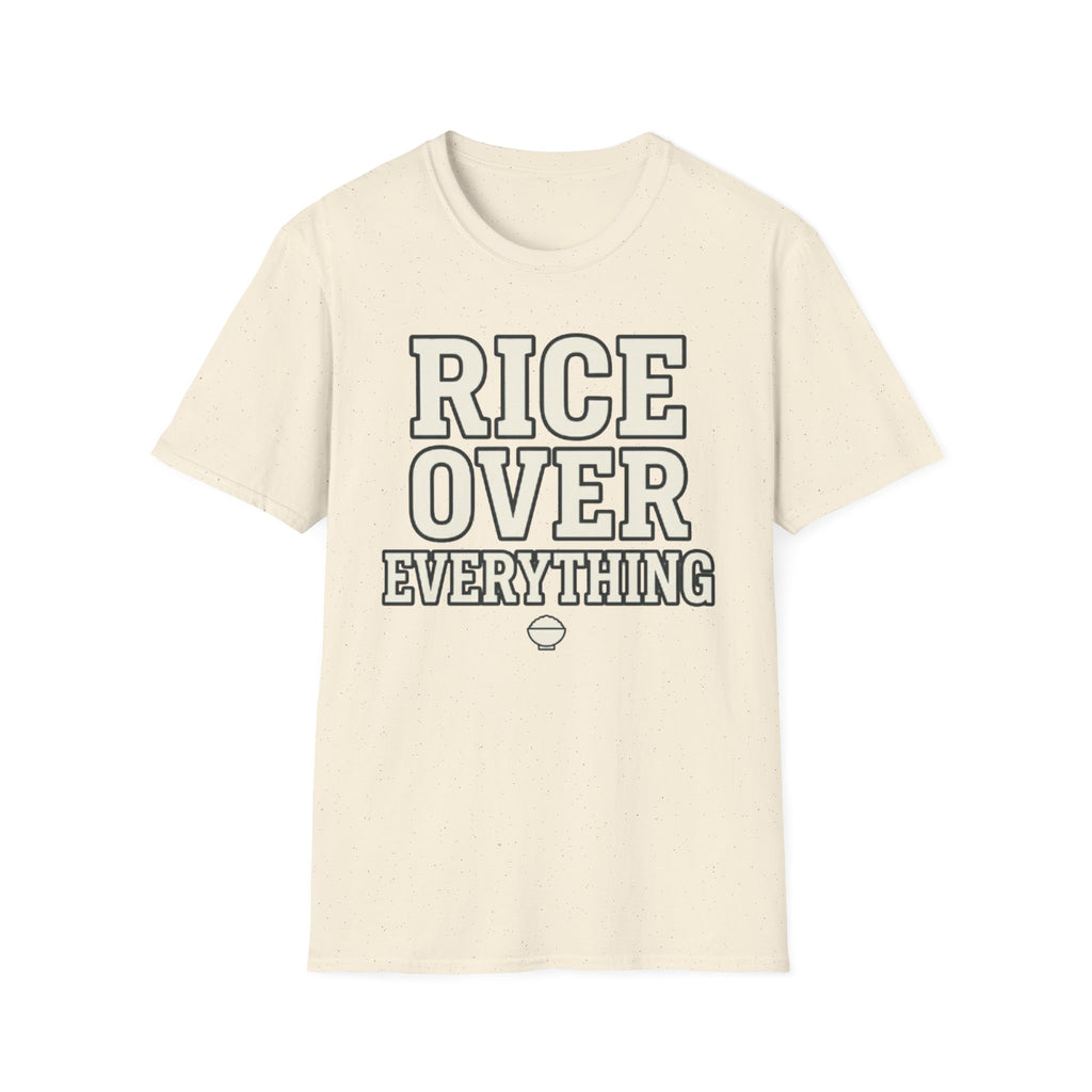 Rice Over Everything T Shirt