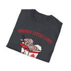 Noodle Little Love T Shirt