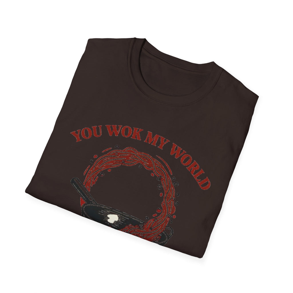 You Wok My World T Shirt