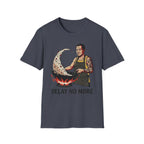 Delay No More T Shirt