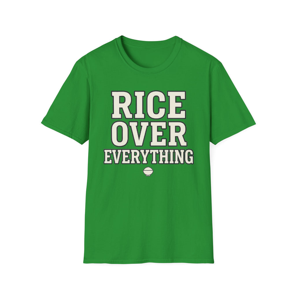 Rice Over Everything T Shirt