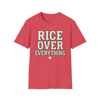 Rice Over Everything T Shirt