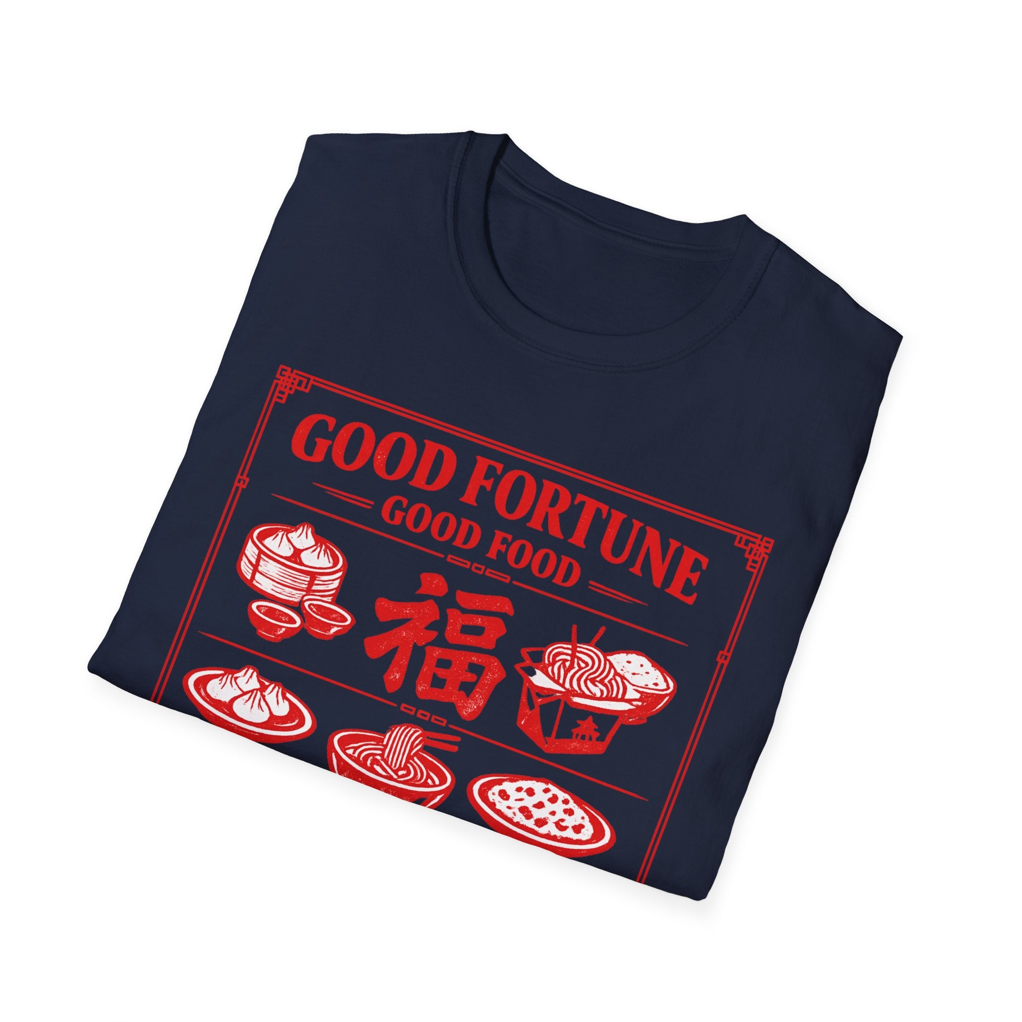 Good Fortune Good Food 福 T Shirt