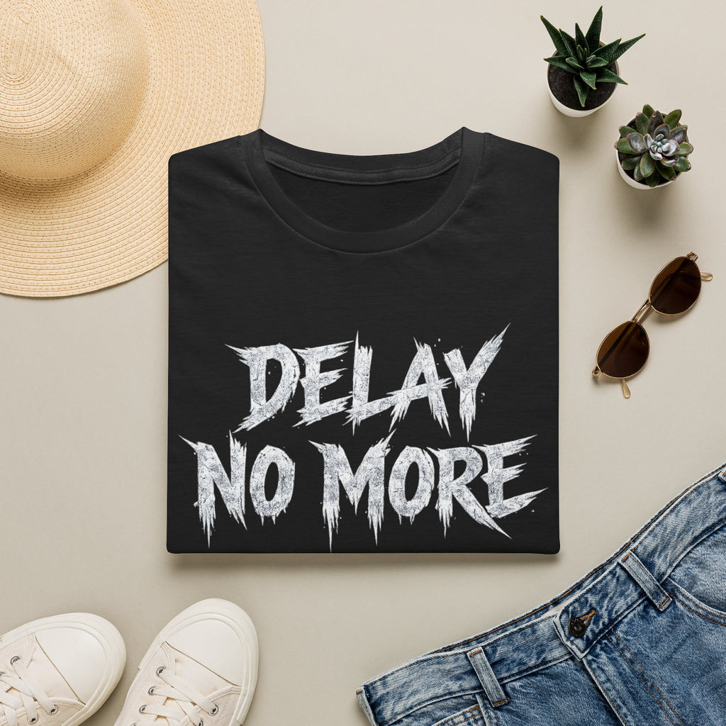 Summer Tee — Delay No More 不再拖延