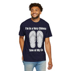 Graphic Tee — I'm in a very Chinese Time of My Life