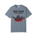 Graphic Tee — Wok Hard Stay Humble