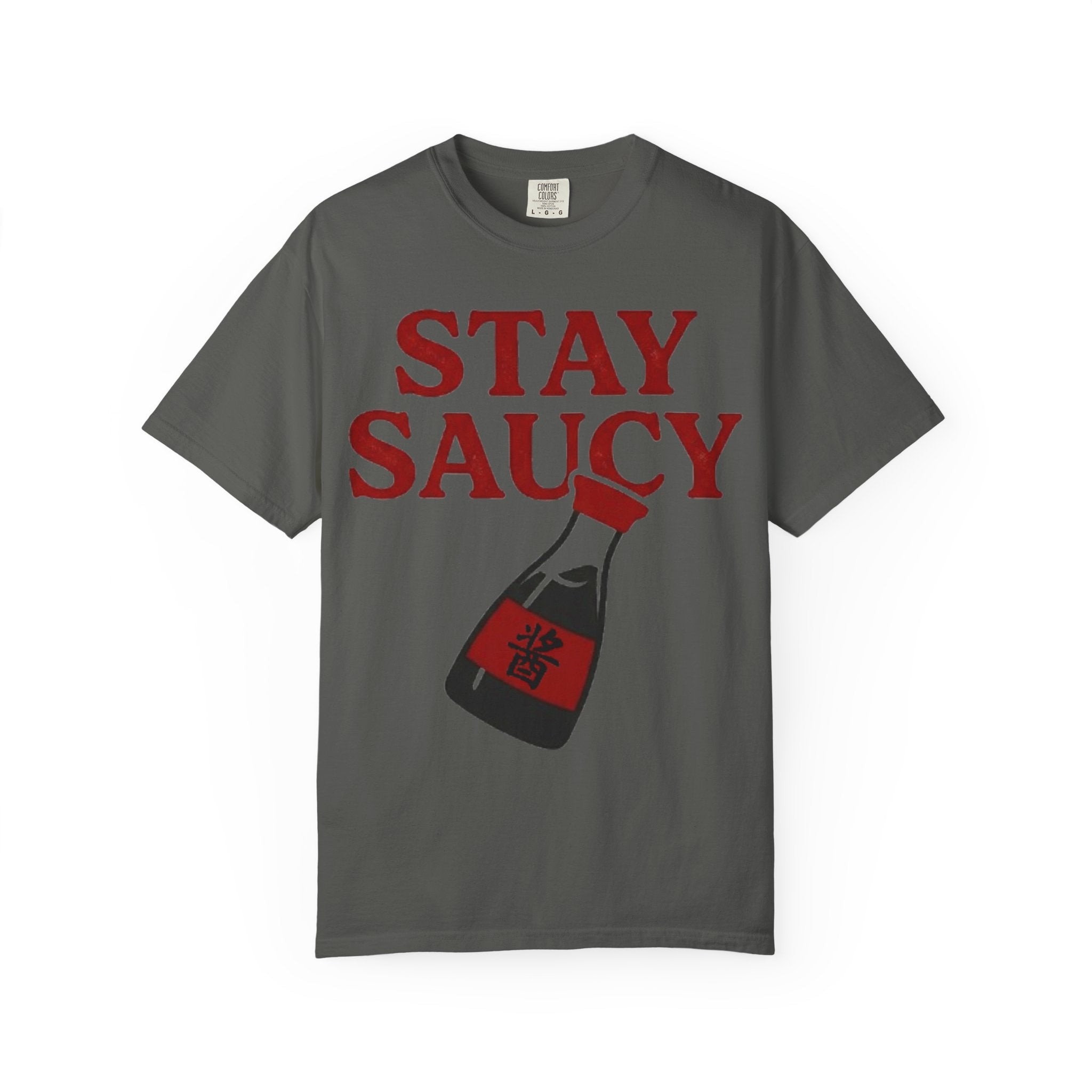 Graphic Tee — Stay Saucy