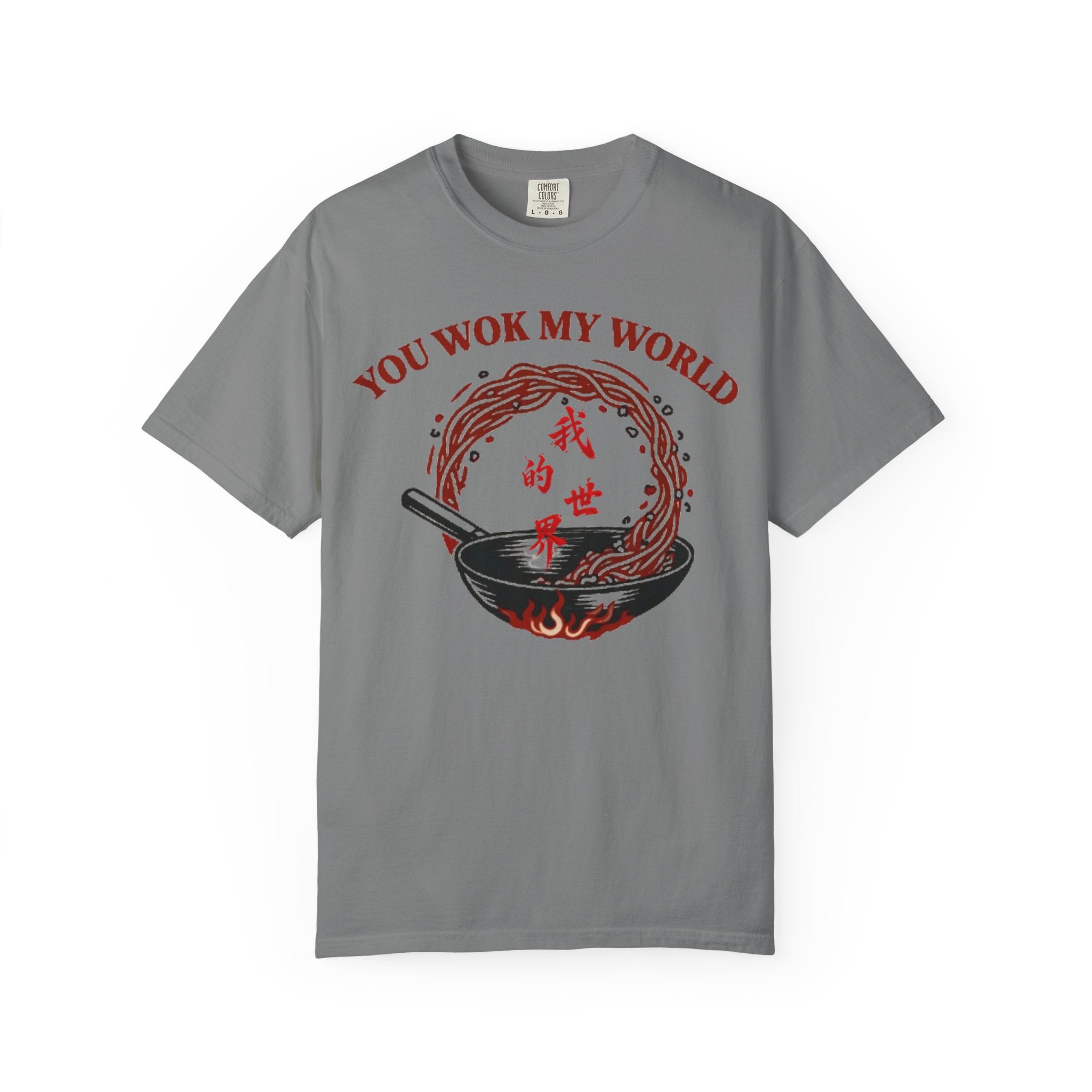 Graphic Tee — You Wok My World