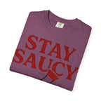 Graphic Tee — Stay Saucy