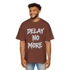 Premium Tee — Delay No More 不再拖延