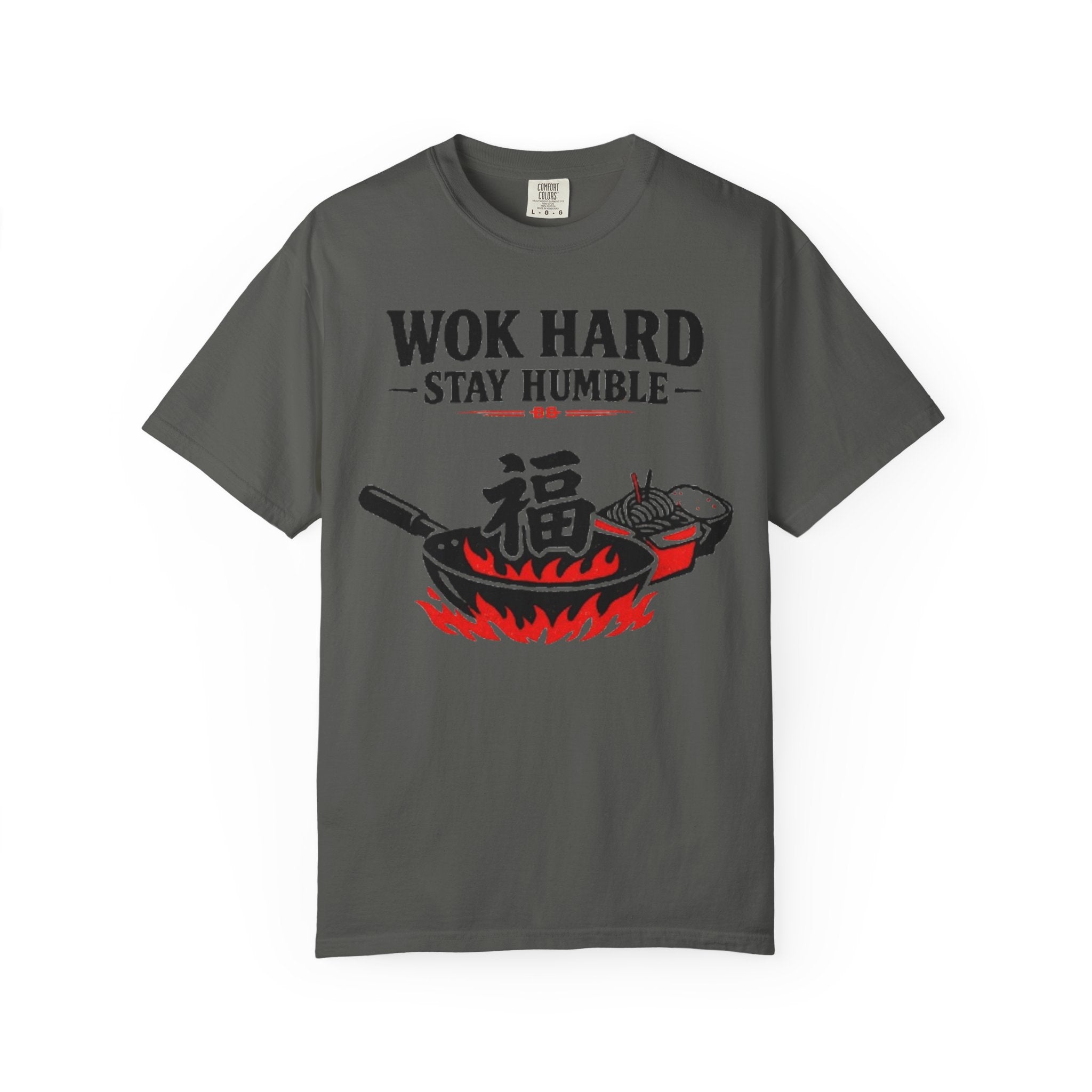 Graphic Tee — Wok Hard Stay Humble