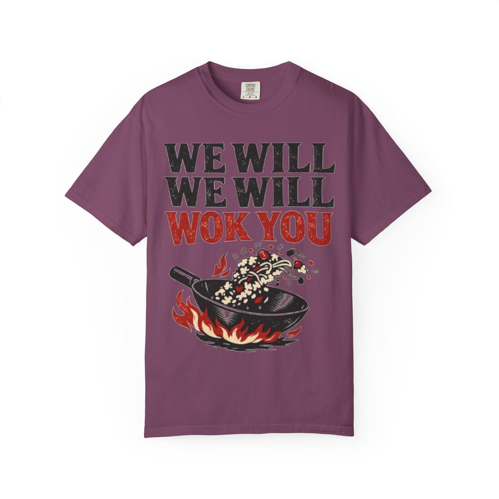 Graphic Tee — We Will We Will Wok You