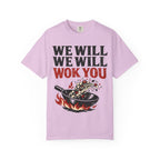 Graphic Tee — We Will We Will Wok You