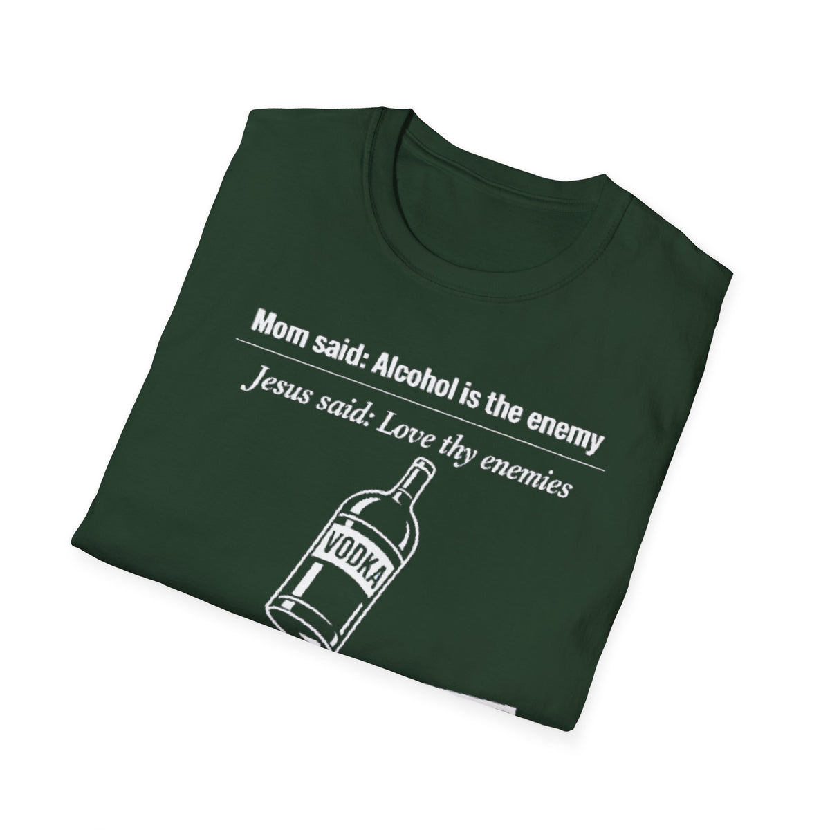 Summer Tee — Alcohol is the Enemy, Love thy Enemy