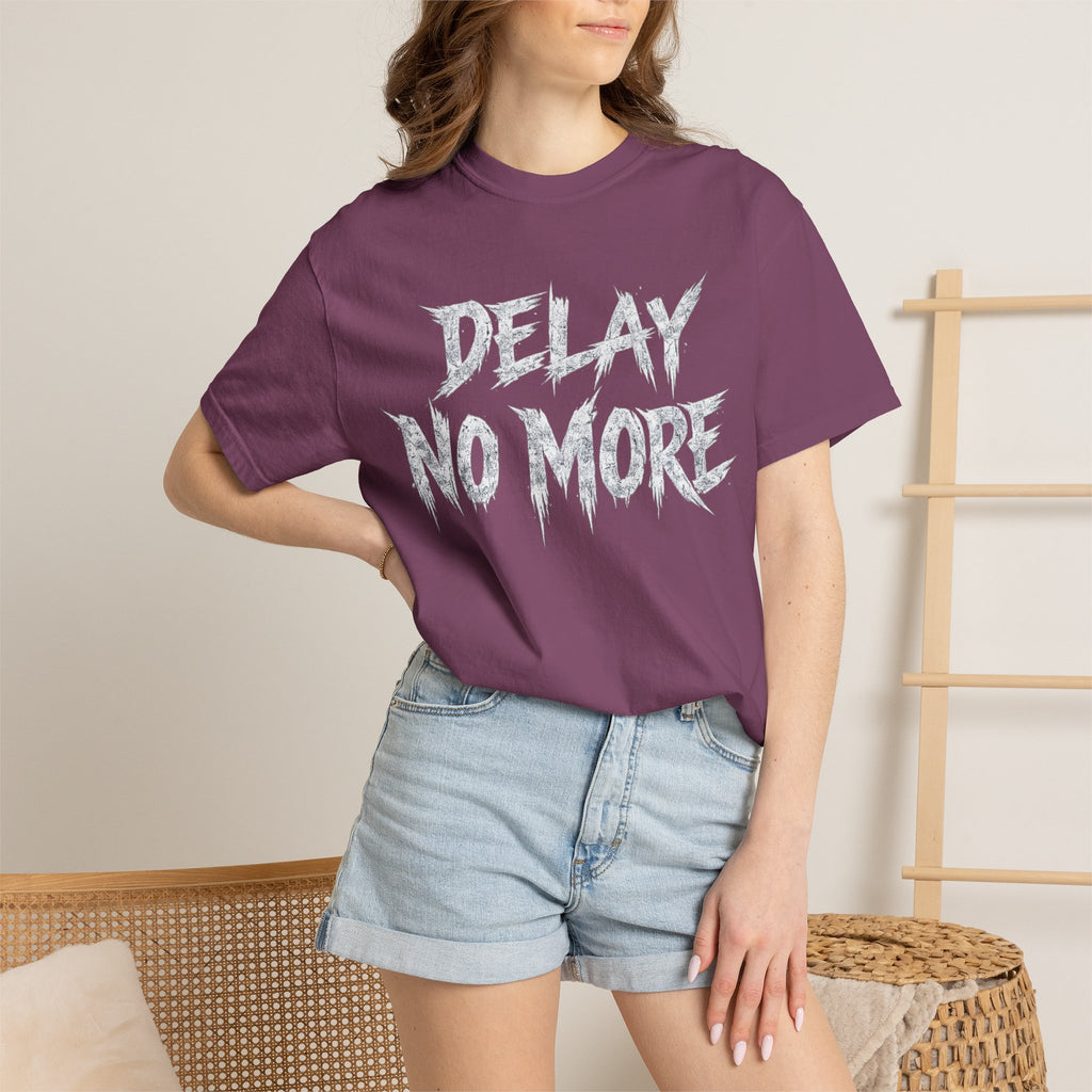 Graphic Tee — Delay No More 不再拖延