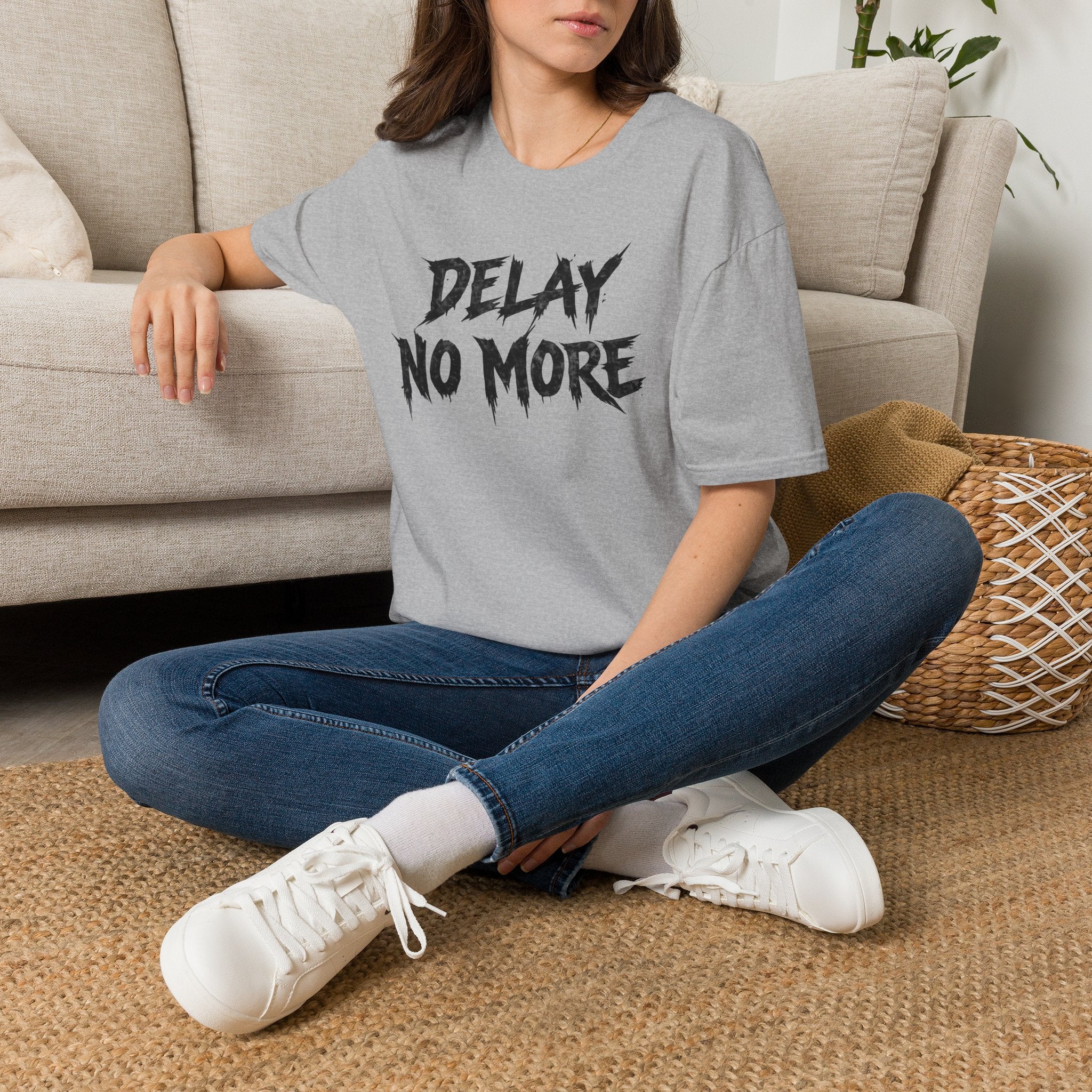 Delay No More 不再拖延 T-Shirt