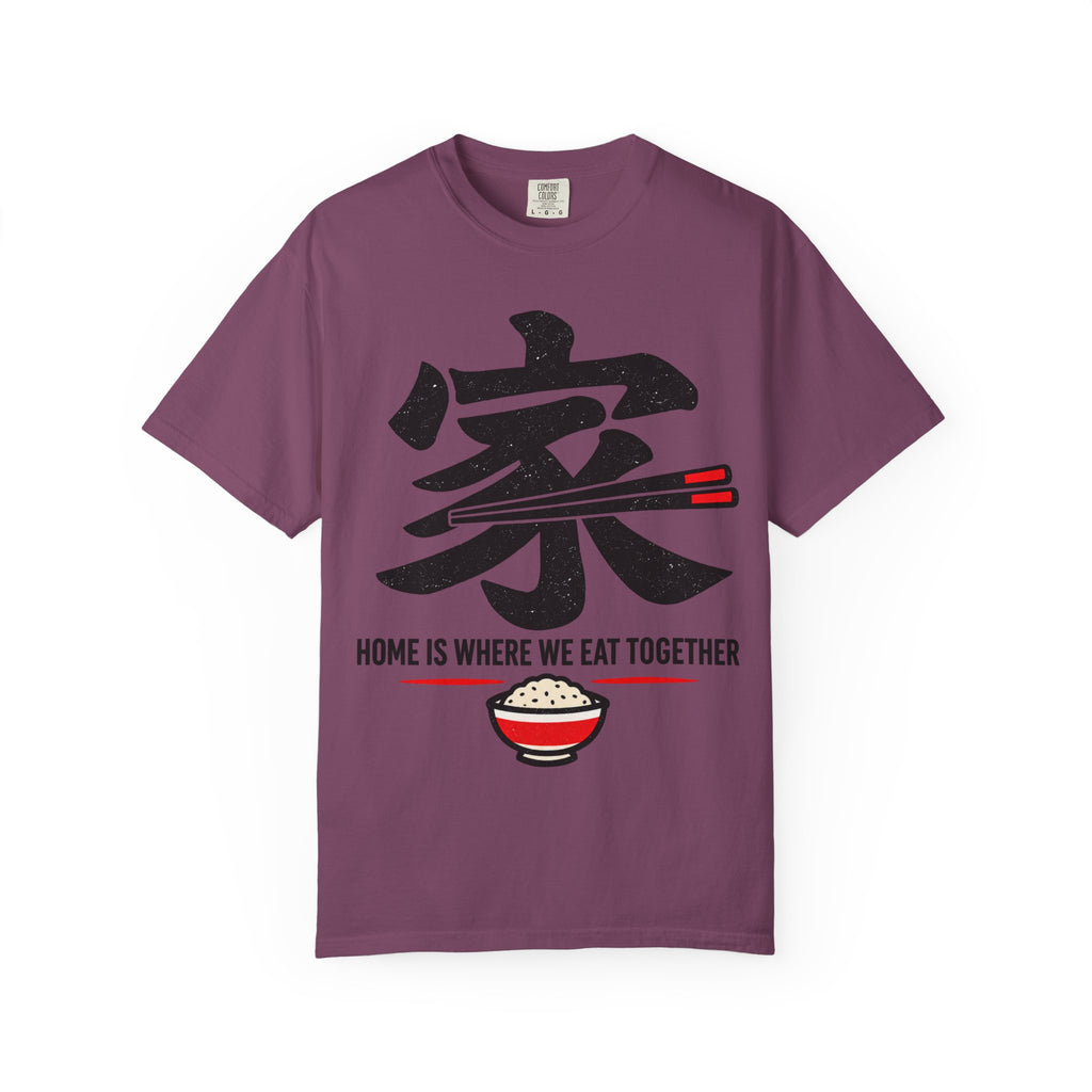 Graphic Tee — Home Is Where We Eat Together 家