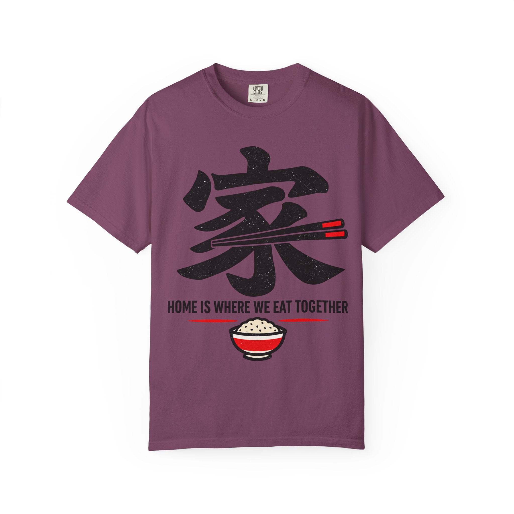 Graphic Tee — Home Is Where We Eat Together 家