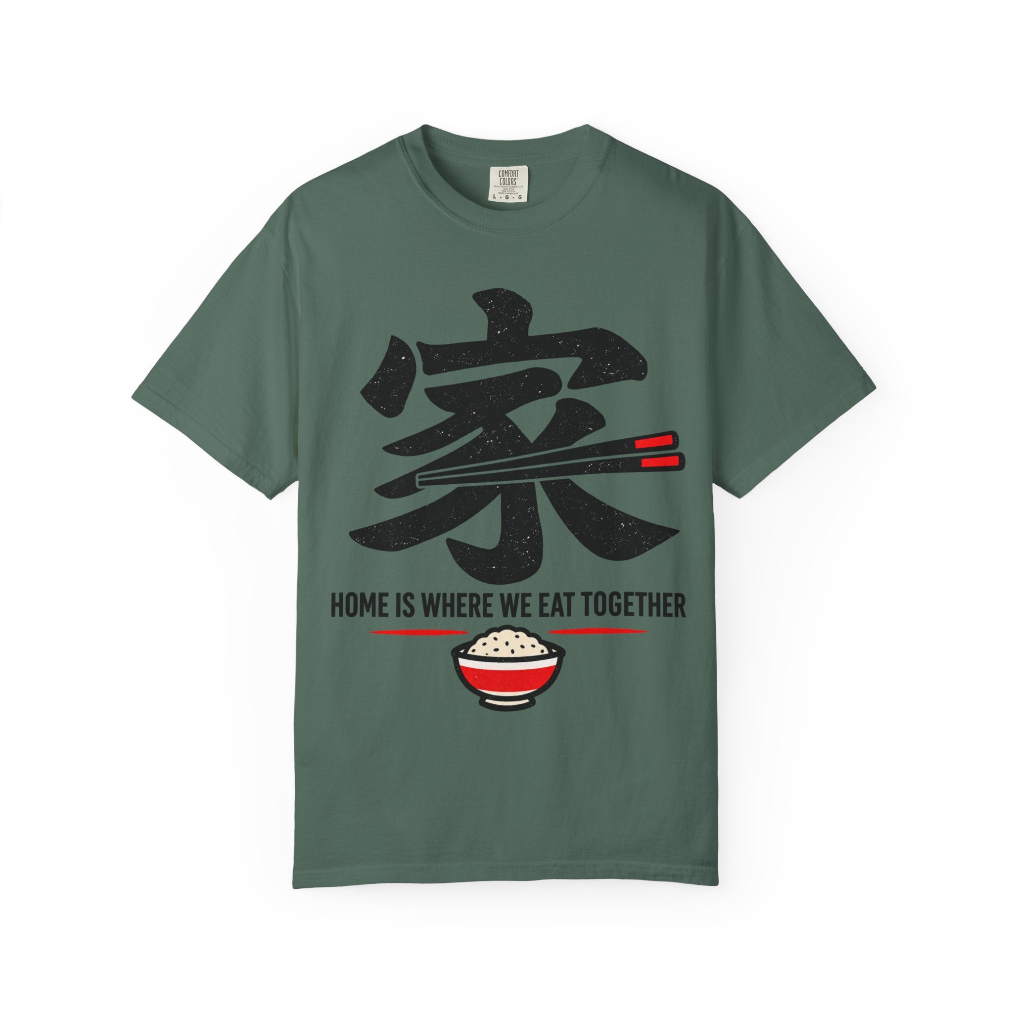 Graphic Tee — Home Is Where We Eat Together 家