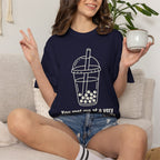 Graphic Tee — You met me at a very Chinese Time of My Life