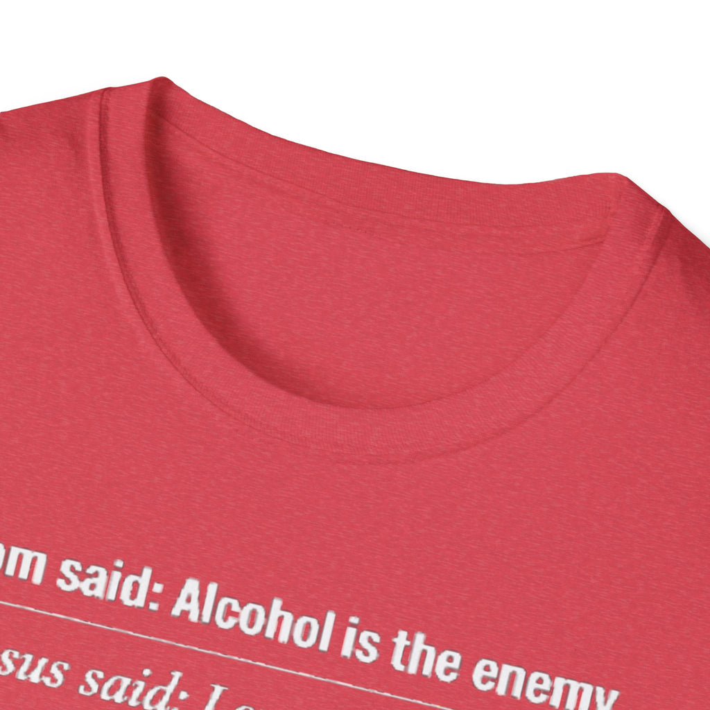 Summer Tee - Alcohol is the Enemy, Love thy Enemy