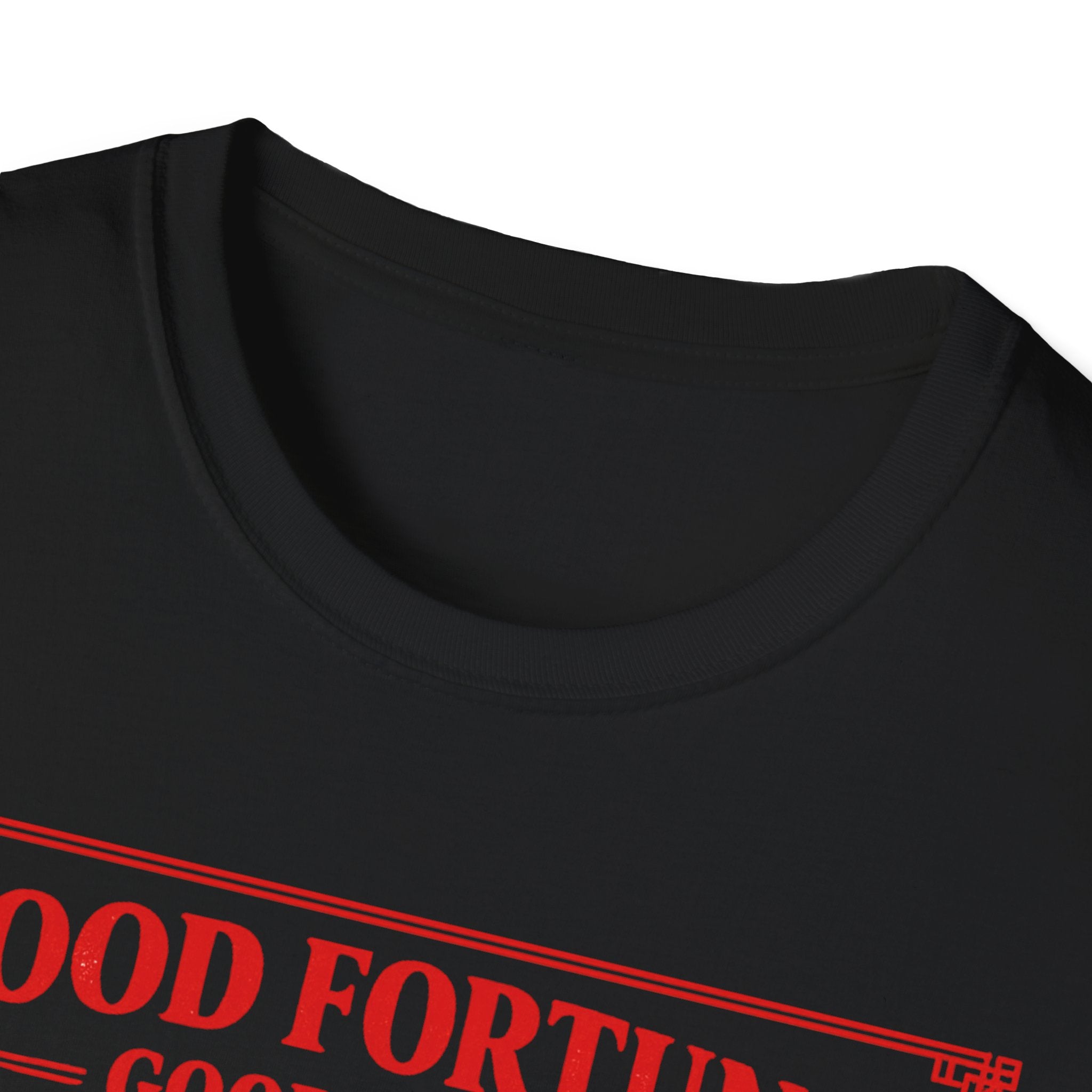 Good Fortune Good Food 福 T Shirt