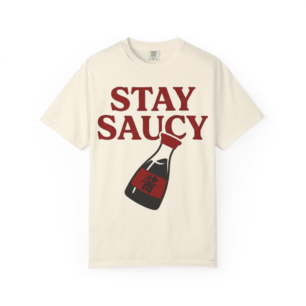 Graphic Tee — Stay Saucy