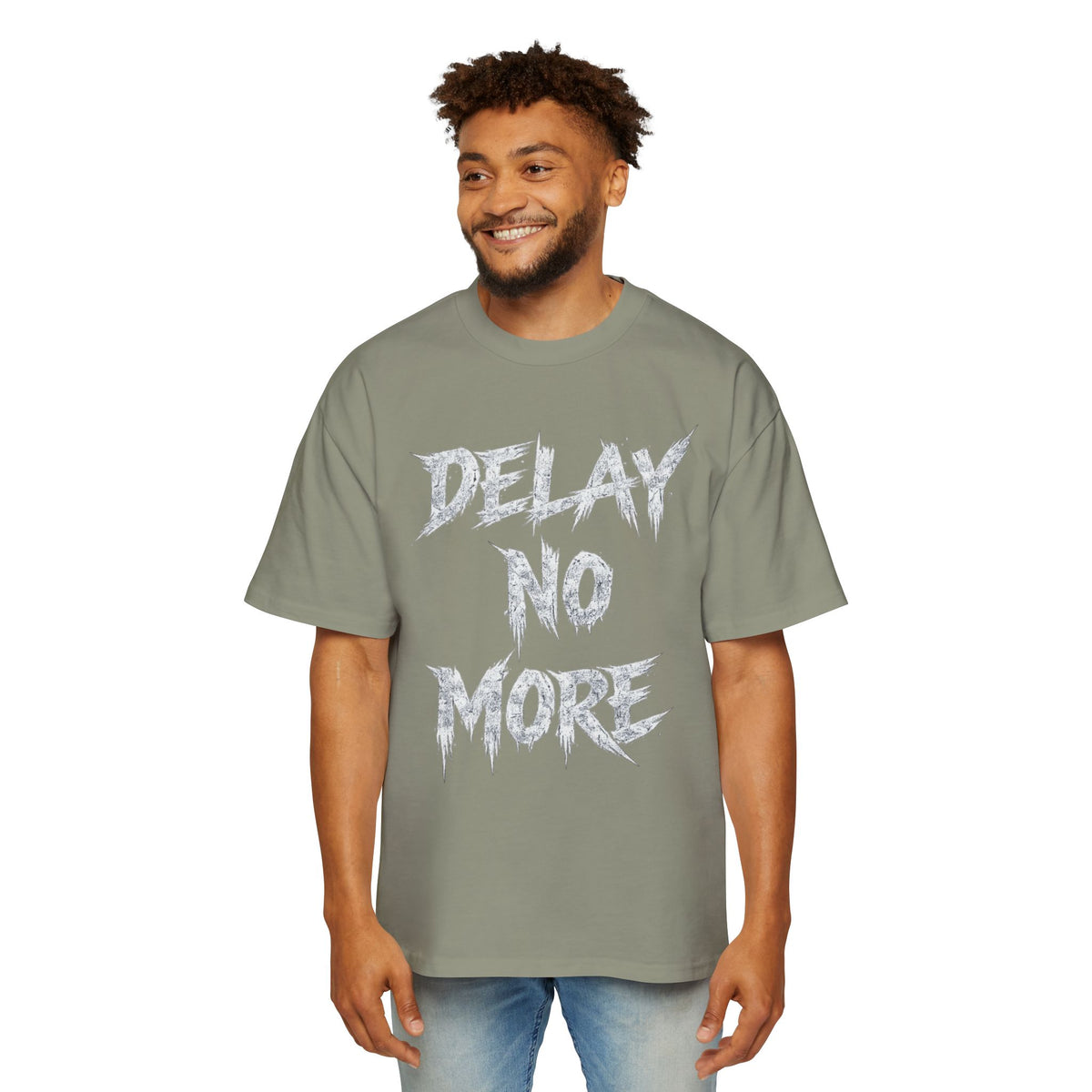 Premium Tee — Delay No More 不再拖延