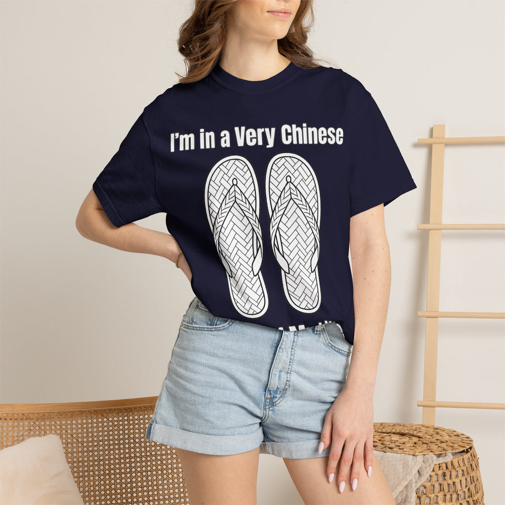 Graphic Tee — I'm in a very Chinese Time of My Life
