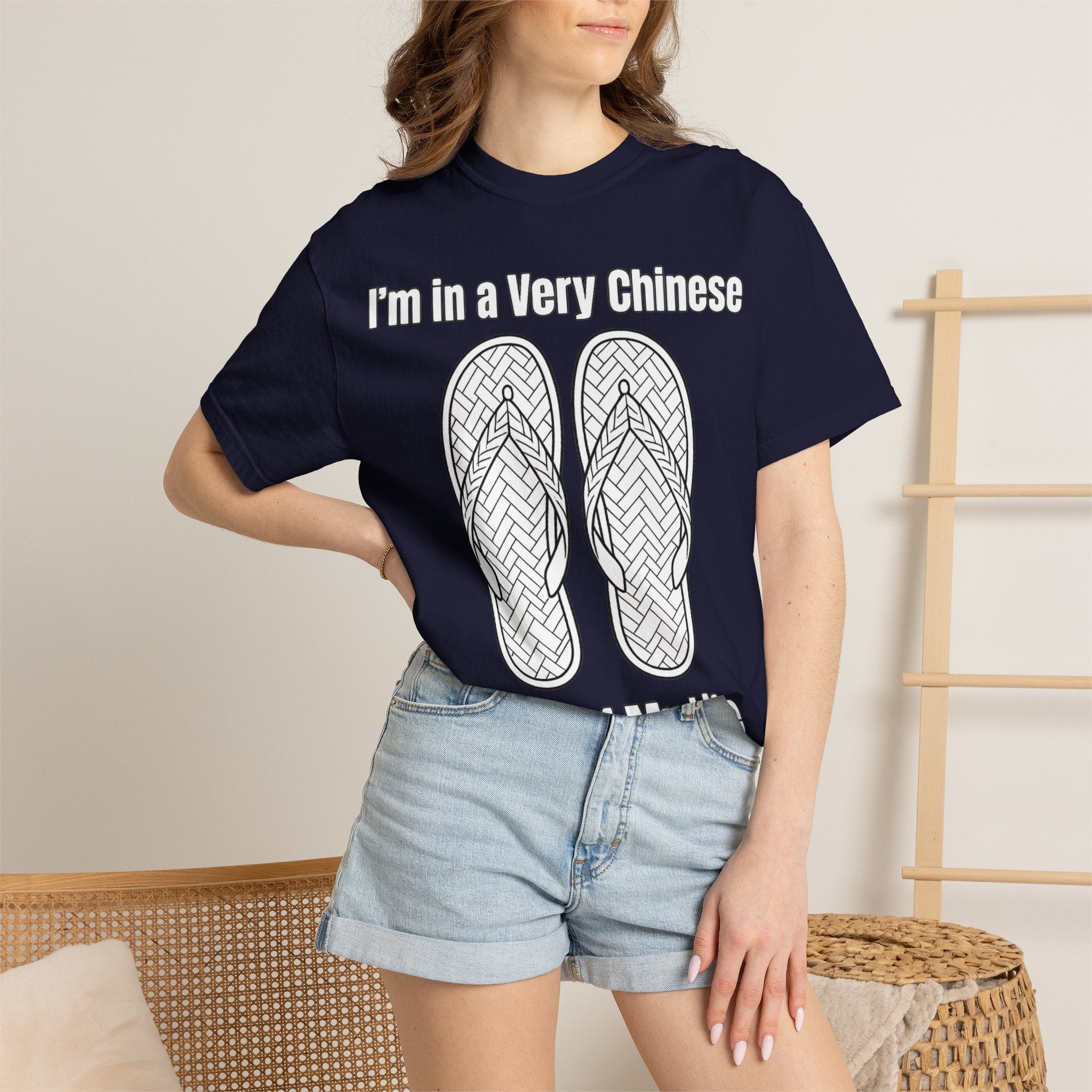Graphic Tee — I'm in a very Chinese Time of My Life