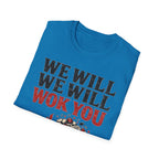 Summer Tee — We Will We Will Wok You