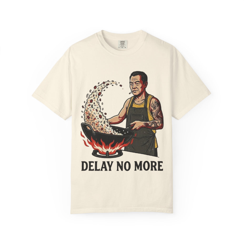Graphic Tee - Delay No More 不再拖延