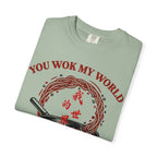 Graphic Tee — You Wok My World