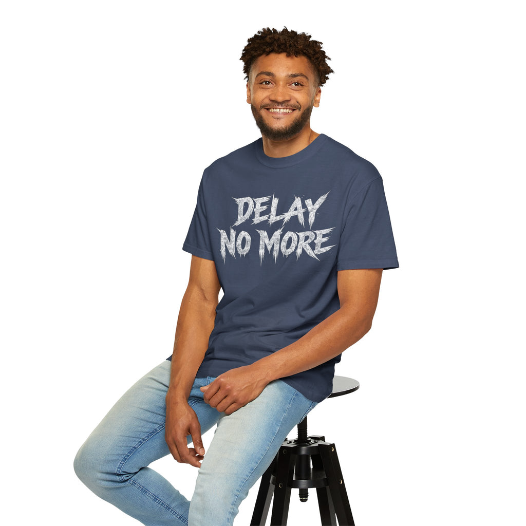 Graphic Tee — Delay No More 不再拖延