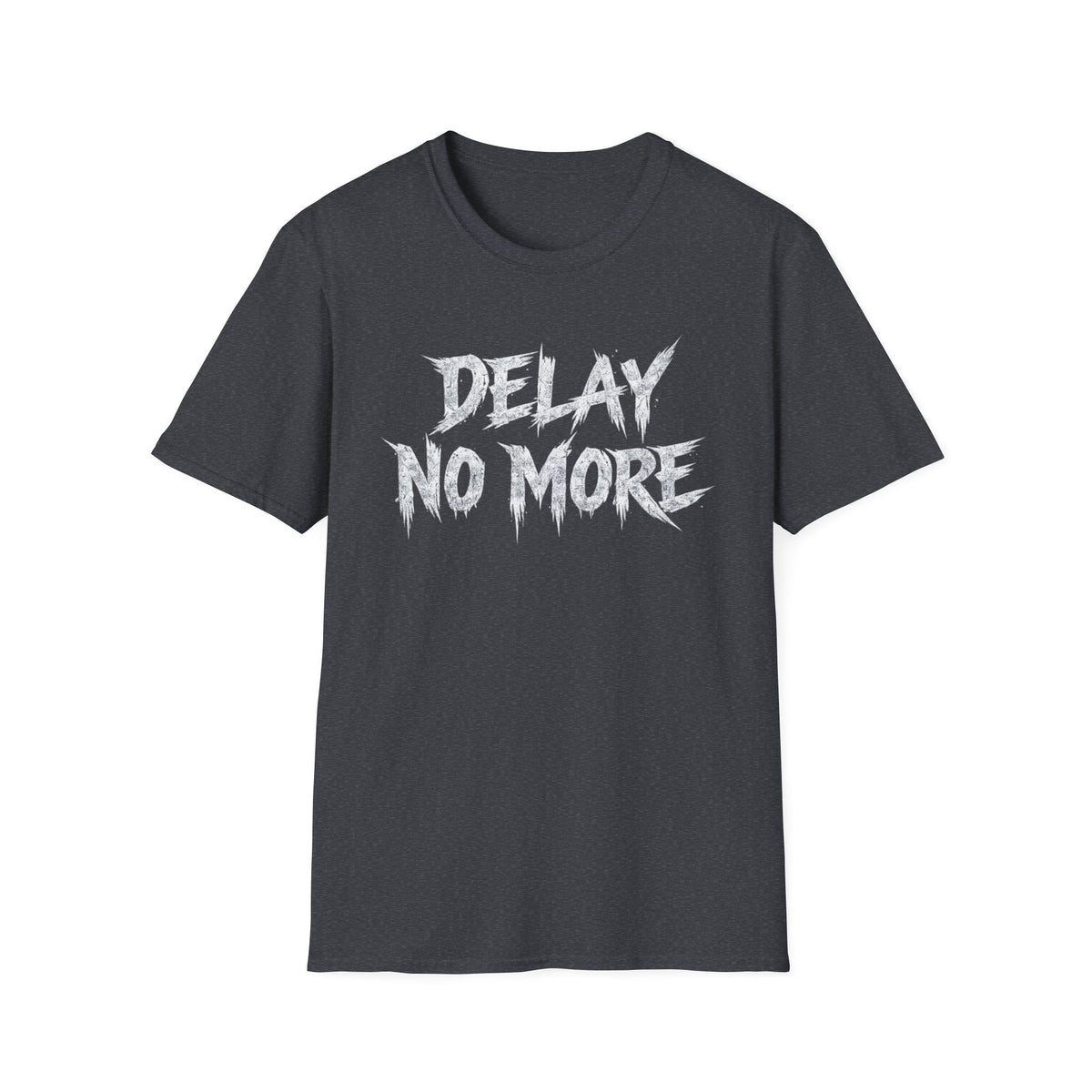 Summer Tee — Delay No More 不再拖延