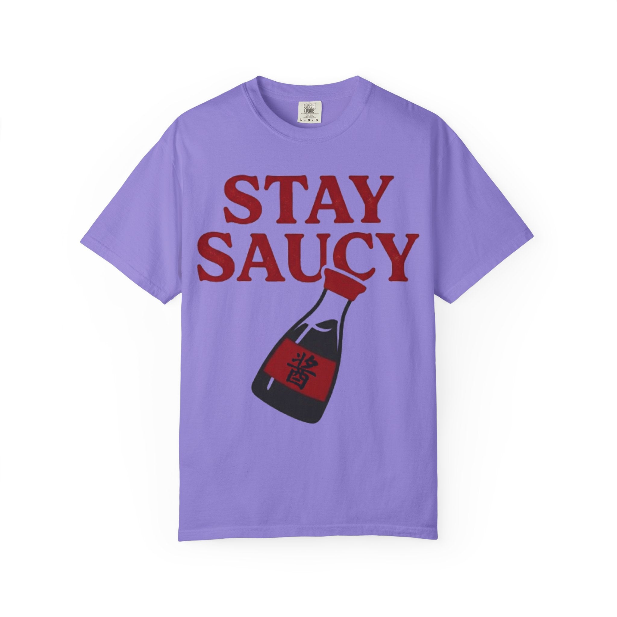 Graphic Tee — Stay Saucy