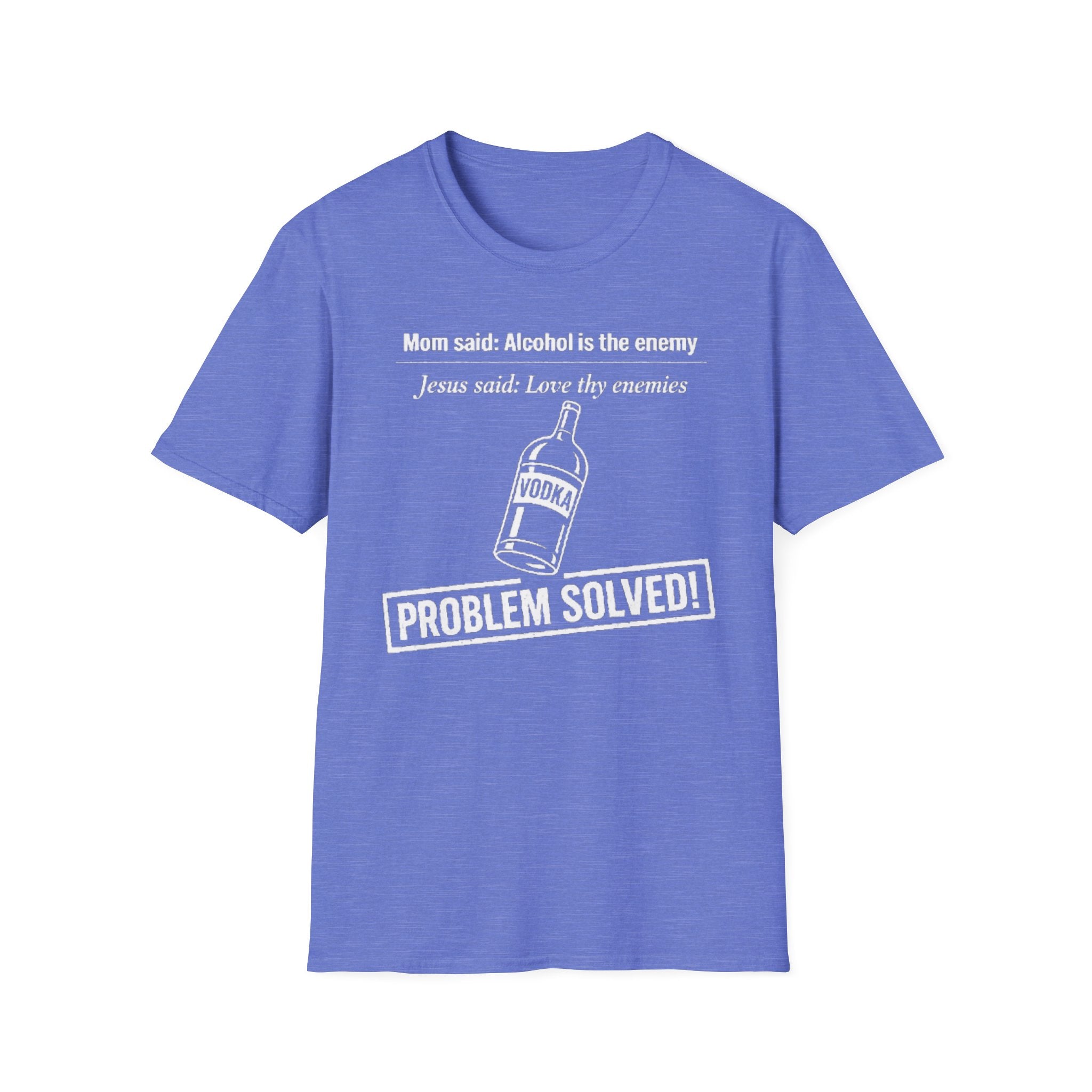 Alcohol is the Enemy T Shirt