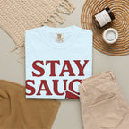 Graphic Tee — Stay Saucy