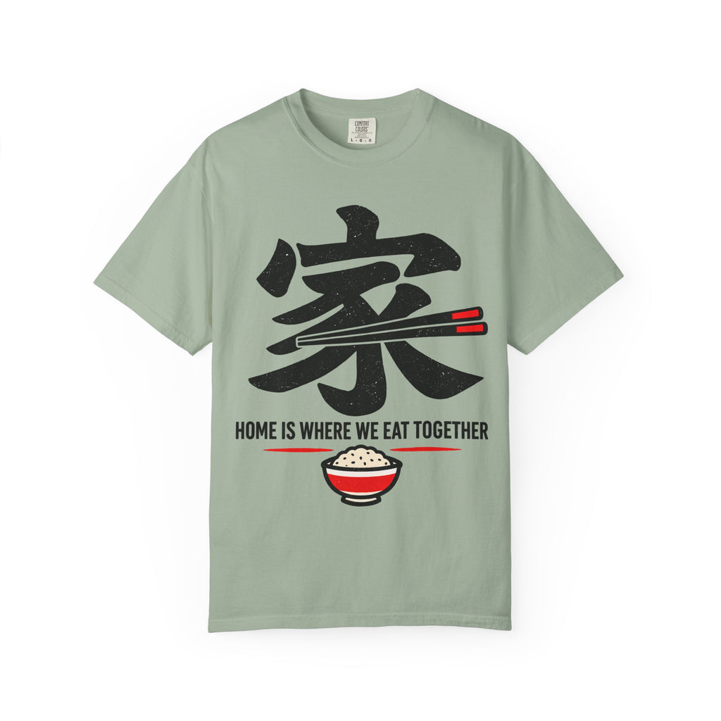 Graphic Tee — Home Is Where We Eat Together 家