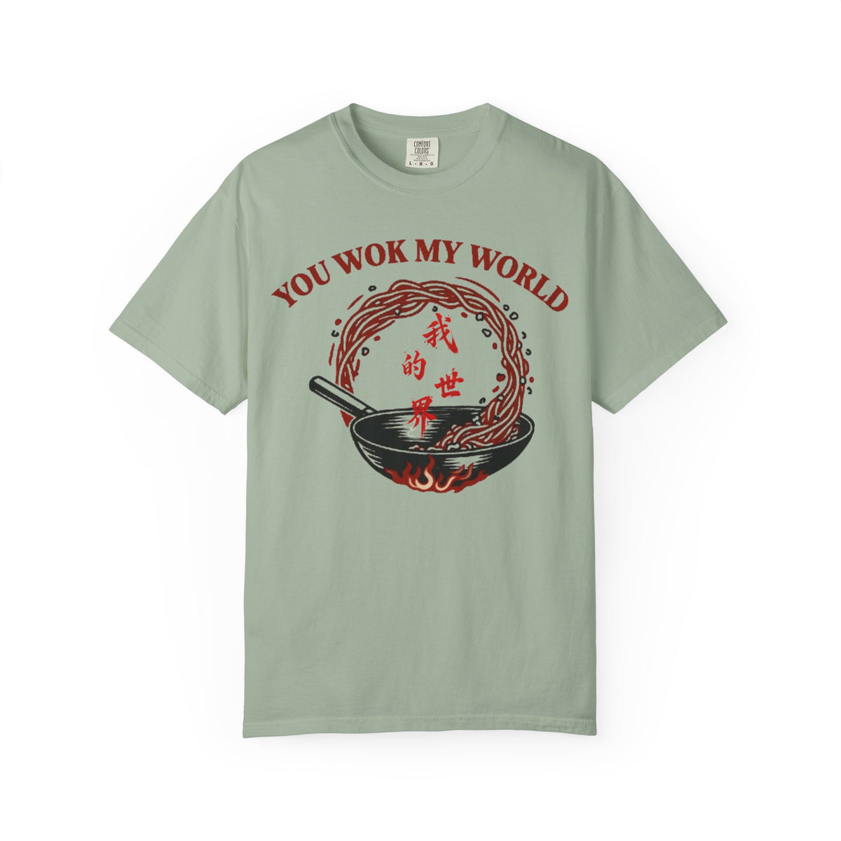 Graphic Tee — You Wok My World