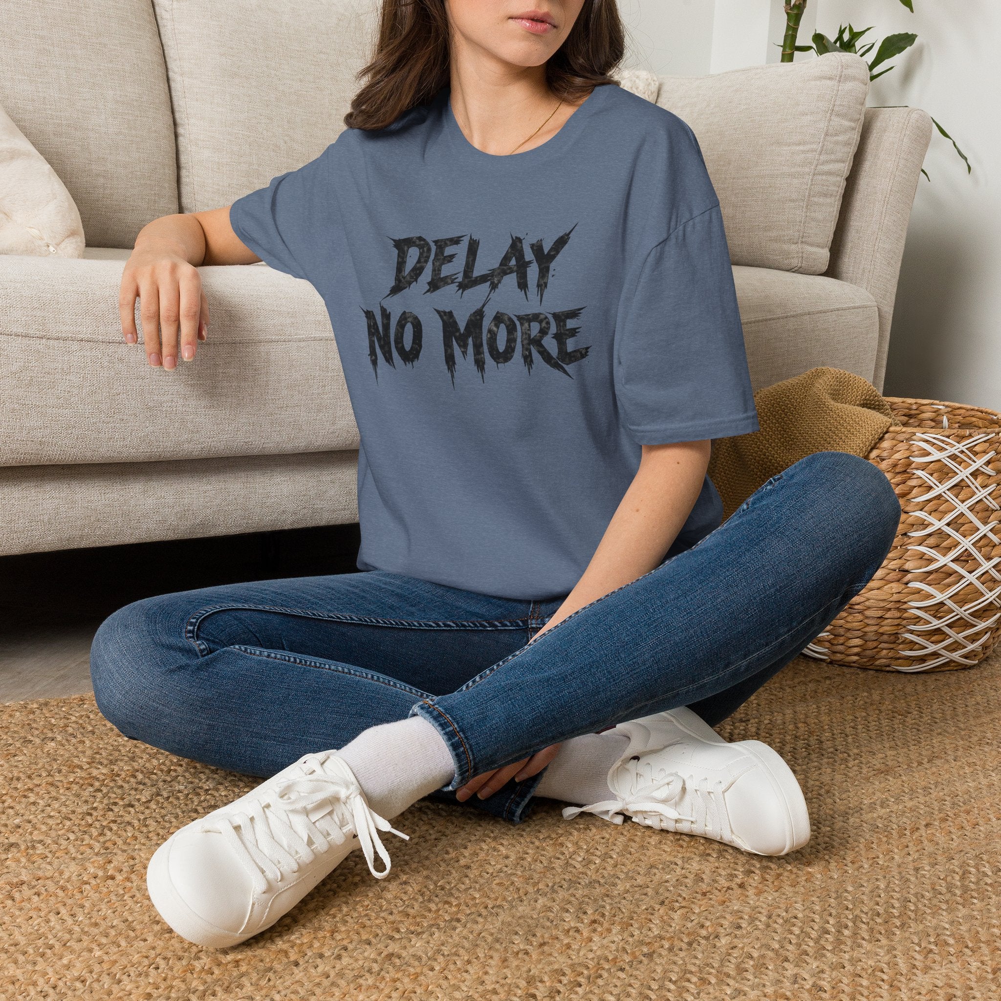 Delay No More 不再拖延 T-Shirt