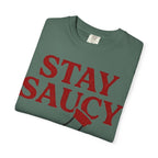 Graphic Tee — Stay Saucy