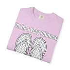 Graphic Tee — I'm in a very Chinese Time of My Life