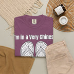 Graphic Tee — I'm in a very Chinese Time of My Life