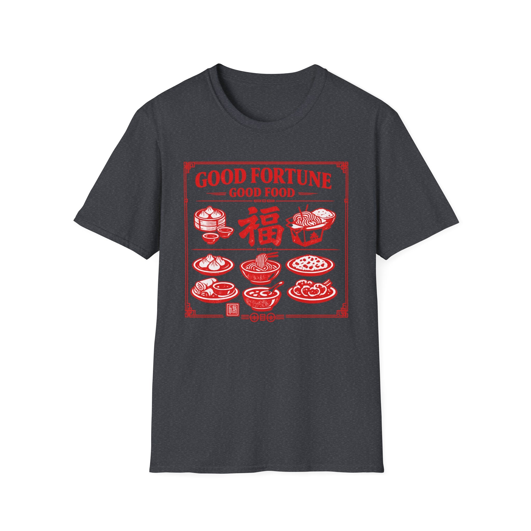 Good Fortune Good Food 福 T Shirt