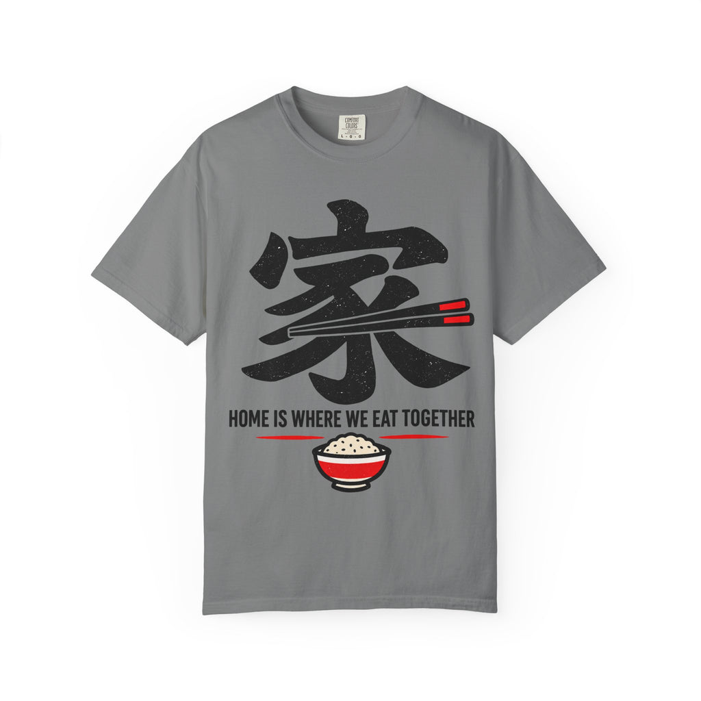 Graphic Tee — Home Is Where We Eat Together 家